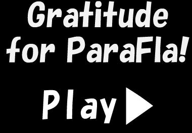 Gratitude for ParaFla!